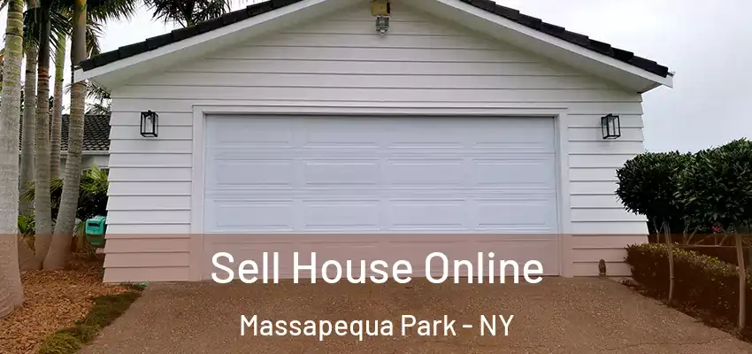 Sell House Online Massapequa Park - NY