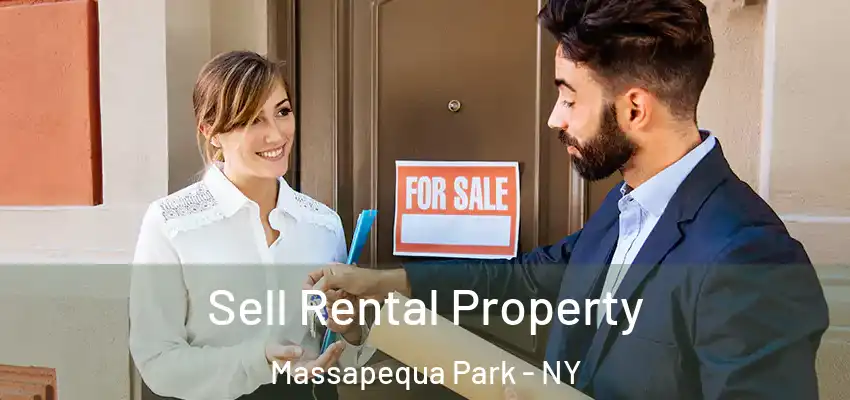  Sell Rental Property Massapequa Park - NY