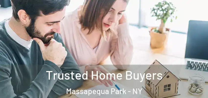  Trusted Home Buyers Massapequa Park - NY